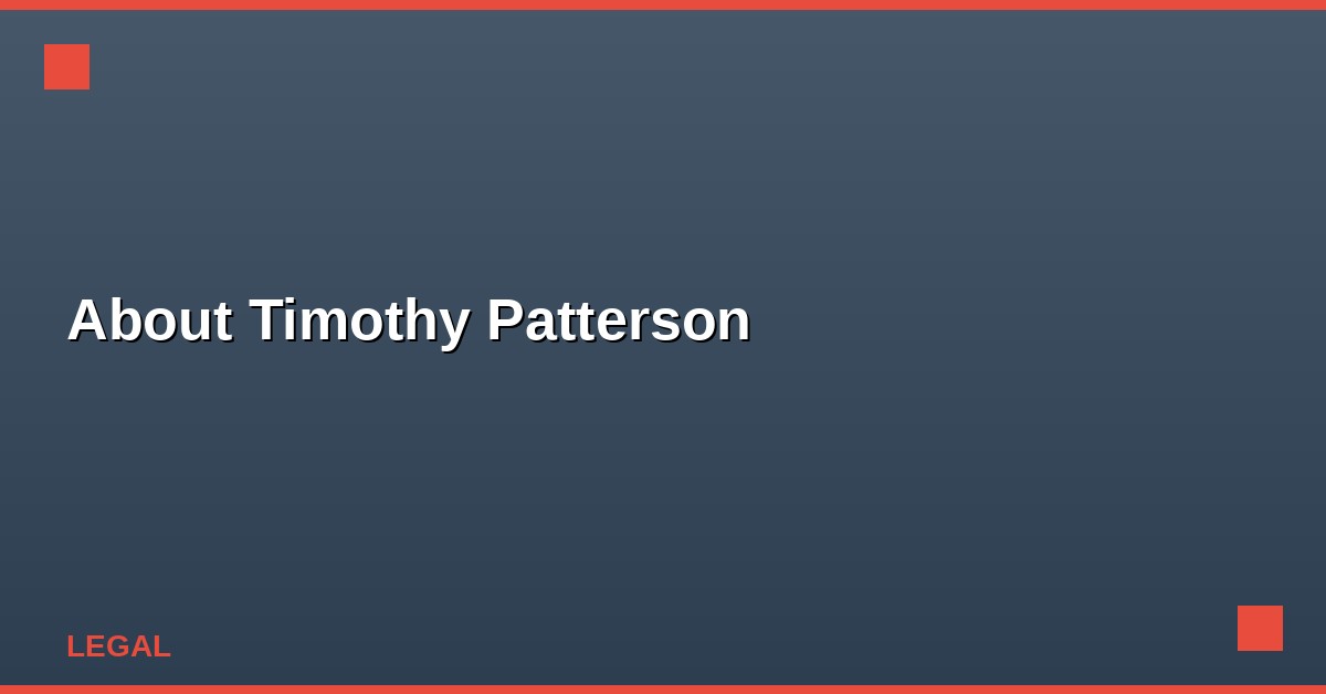 About Timothy Patterson