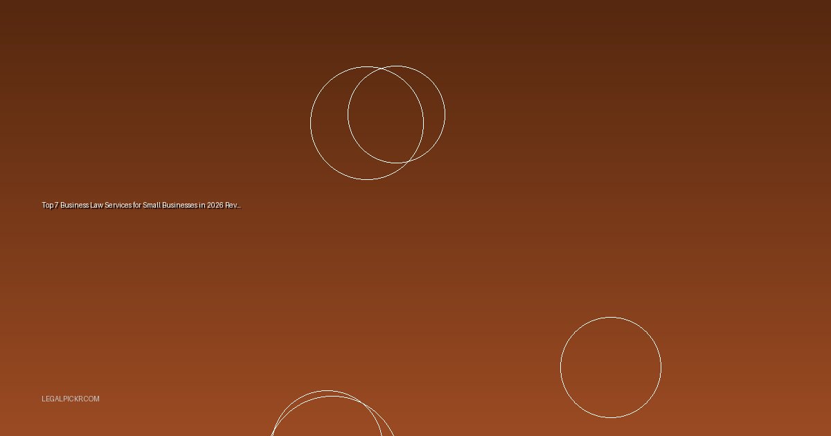 Top 7 Business Law Services for Small Businesses in 2026 Reviewed