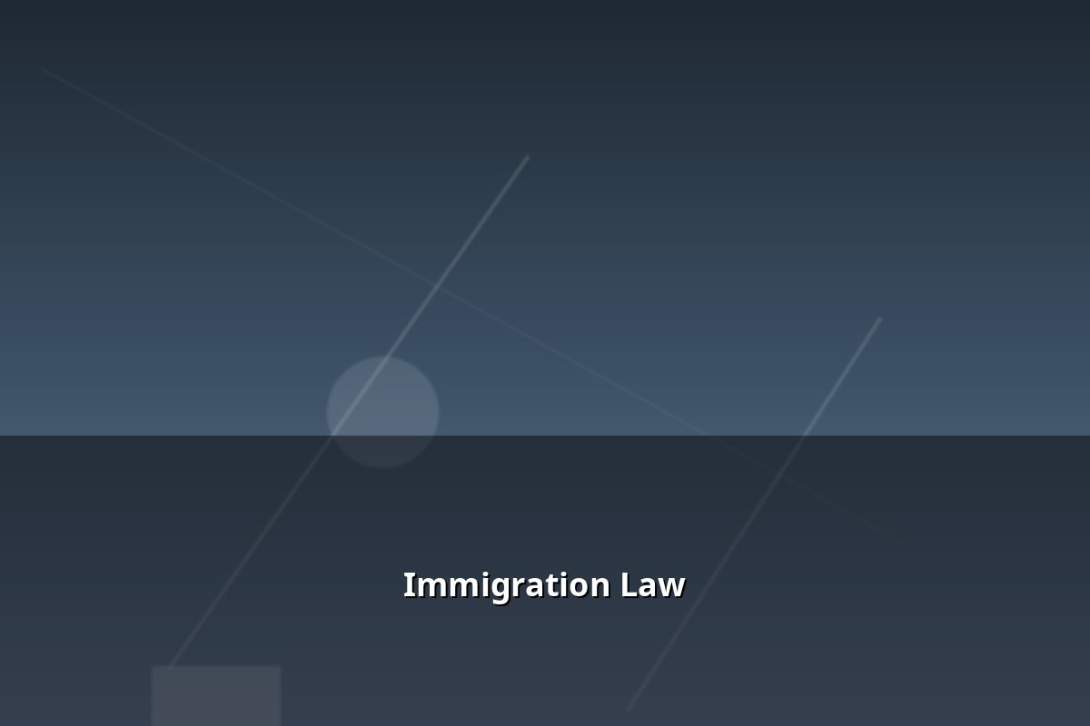 Immigration Law